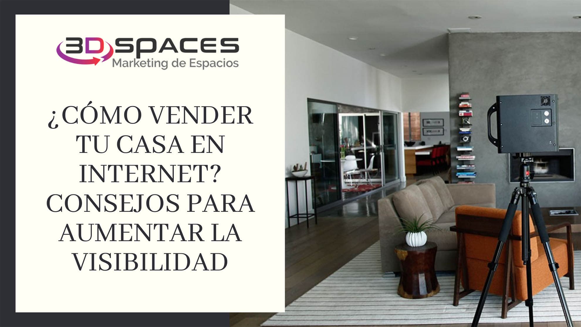¿Cómo vender tu casa en Internet? Consejos para aumentar la visibilidad