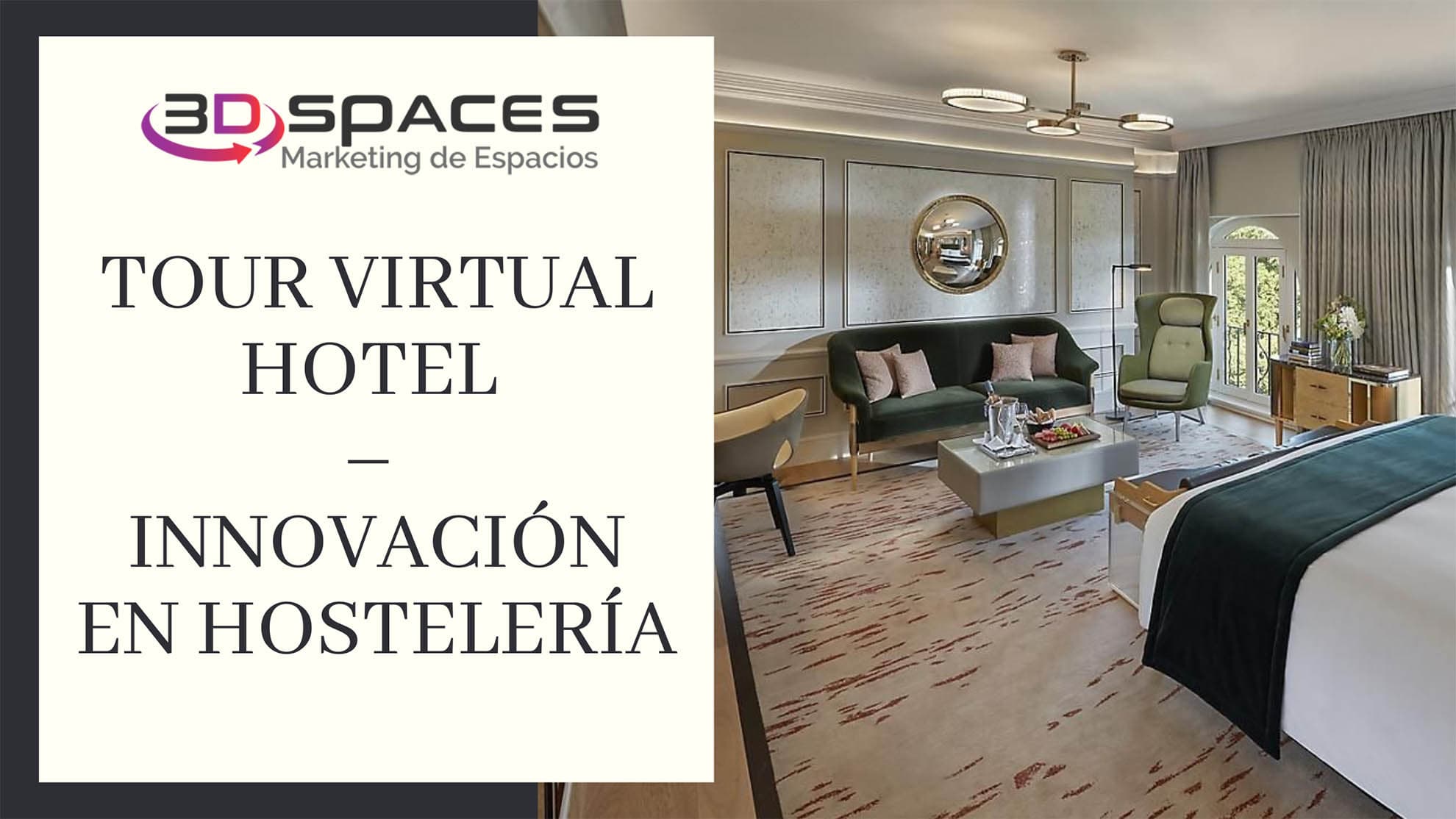Tour virtual Hotel – Innovación en Hostelería