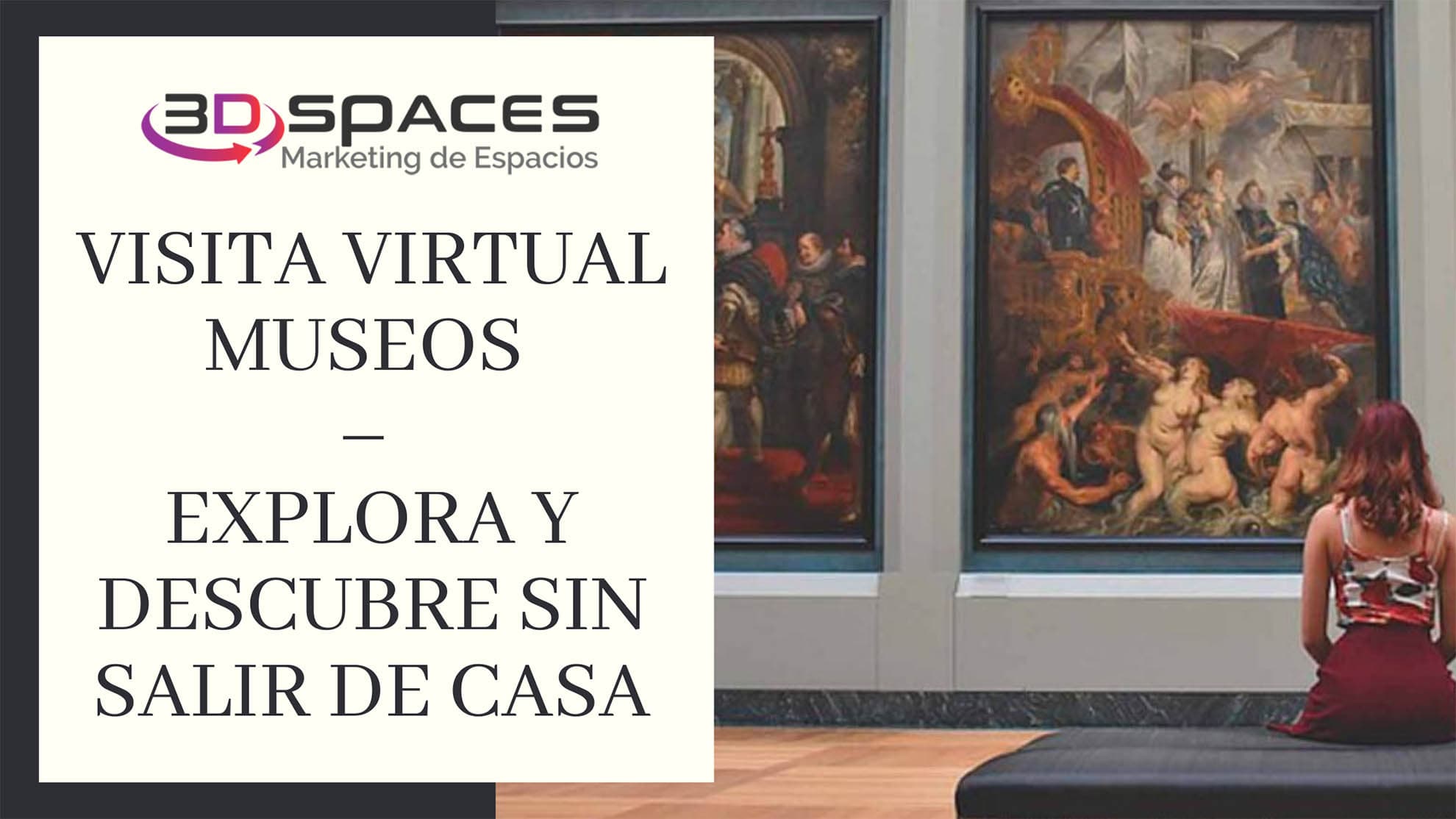 Visita virtual museos – Explora y descubre sin salir de casa